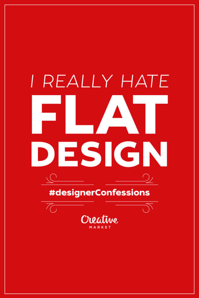 Funny Confessions of Designers