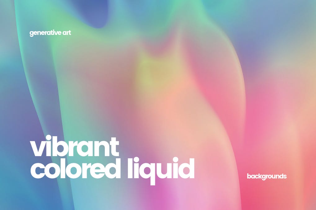 Vibrant Colored Liquid Backgrounds