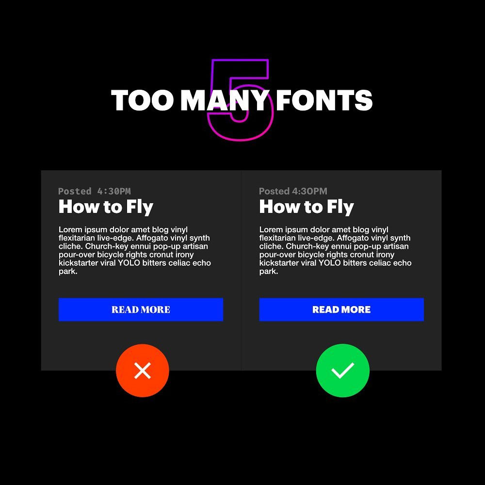 Not use too many fonts in desing
