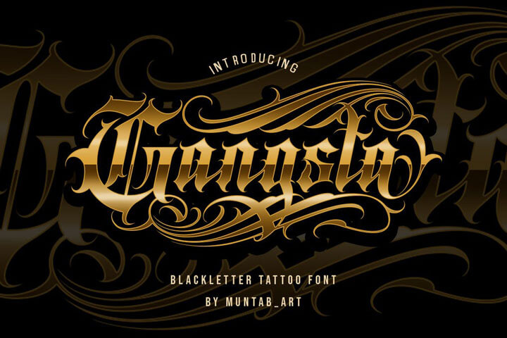 Gangsta Typeface Blackletter Tattoo Font