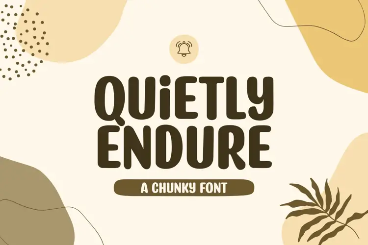 Free Quietly Endure Chunky Procreate Font