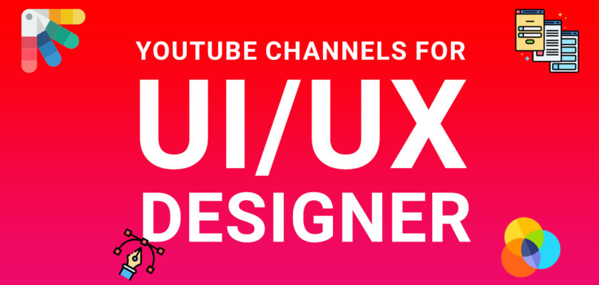 Top YouTube Channels For UI/UX Designers