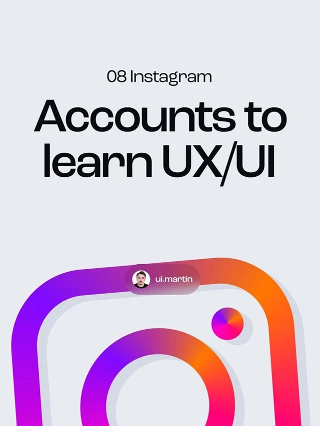 8 Instagram Accounts You Can Follow To Learn UX/UI