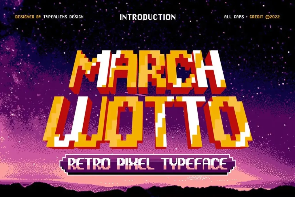 March Wotto - Retro Pixel Typeface