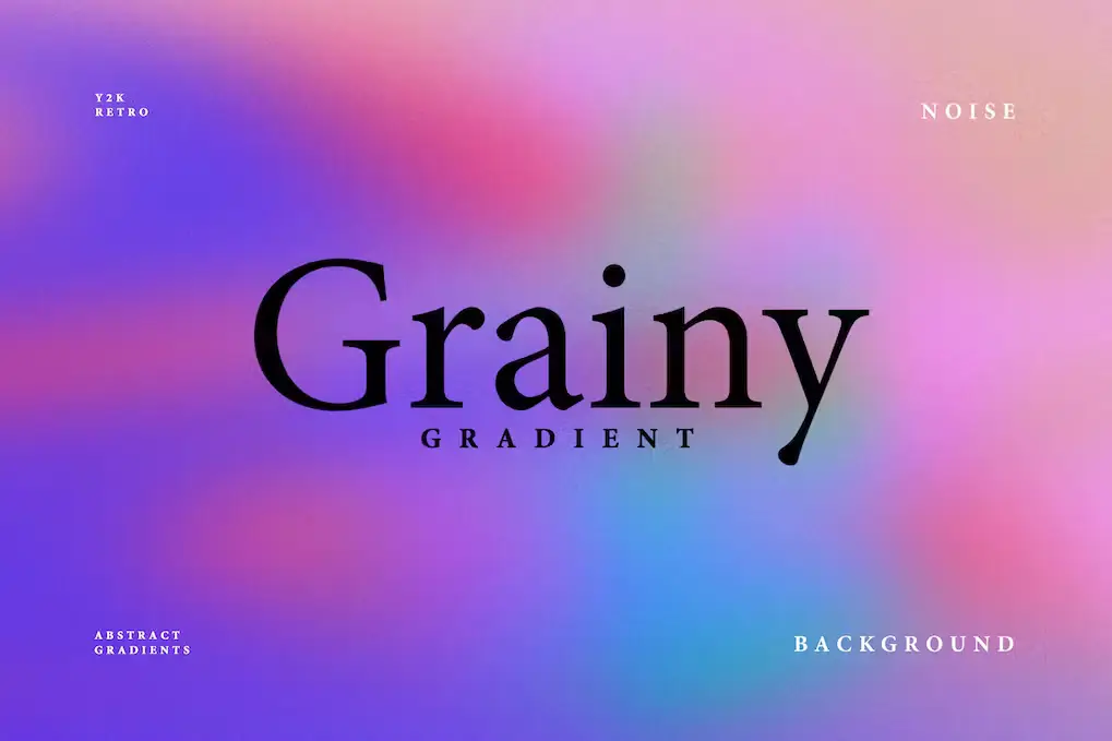 Grainy Gradient Backgrounds